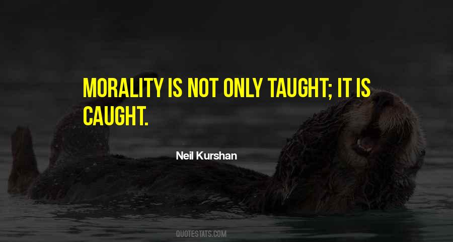 Neil Kurshan Quotes #579611