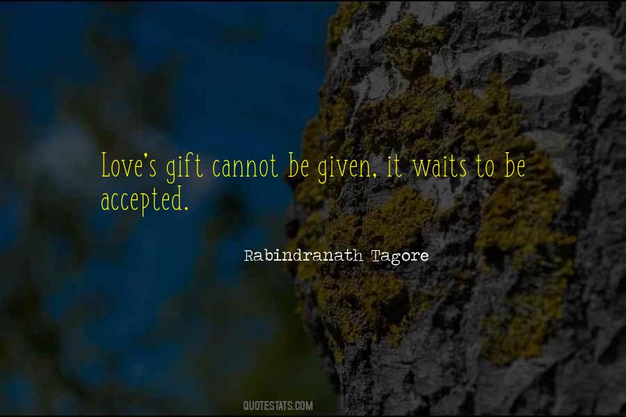 Quotes About Love By Rabindranath Tagore #970610