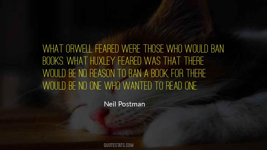 Neil Postman Quotes #131109