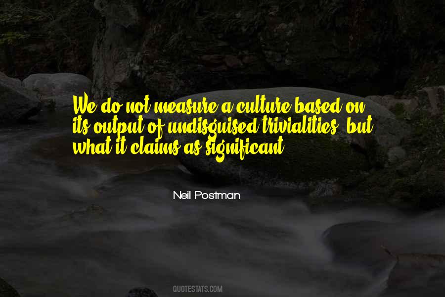 Neil Postman Quotes #564141