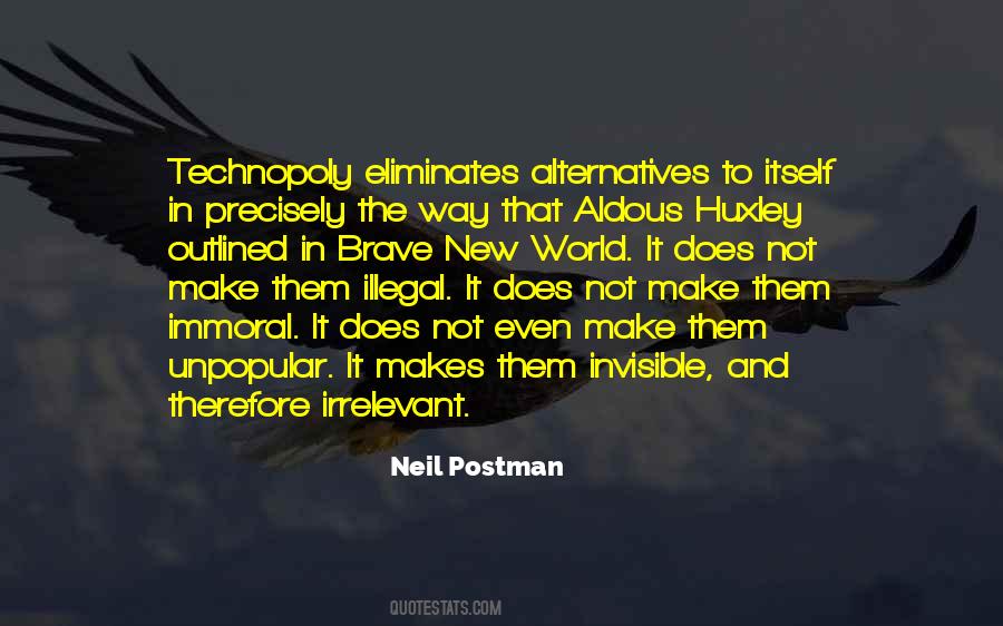 Neil Postman Quotes #867241