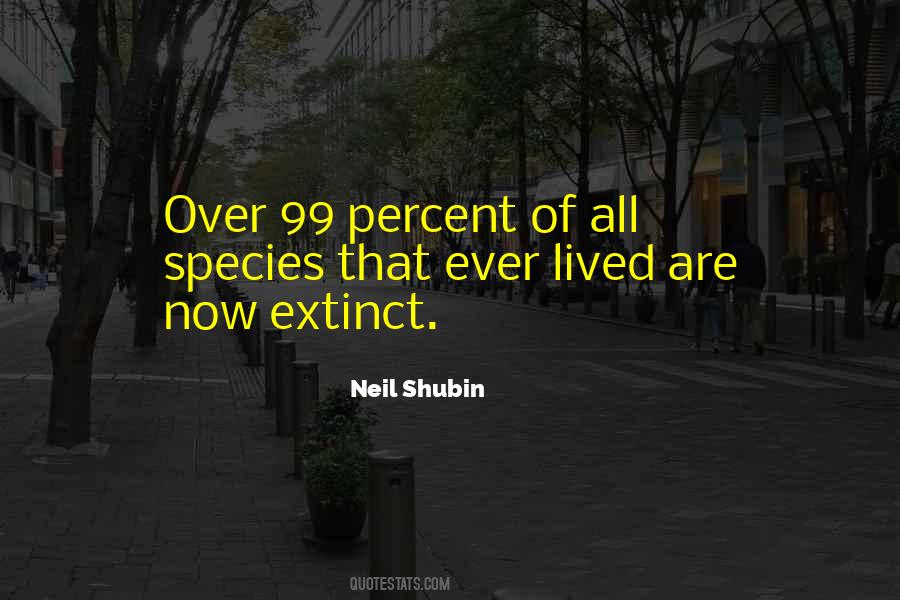 Neil Shubin Quotes #701457