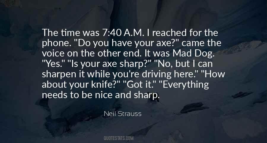 Neil Strauss Quotes #1256957