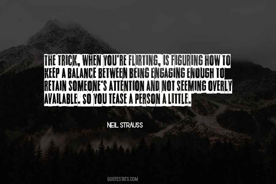 Neil Strauss Quotes #1459669