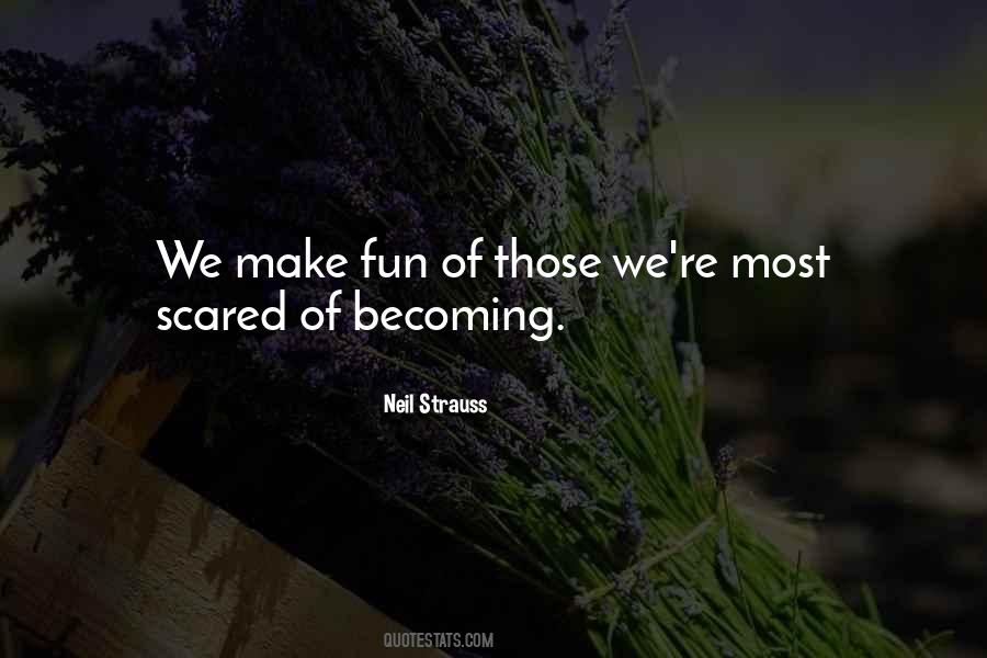 Neil Strauss Quotes #769065