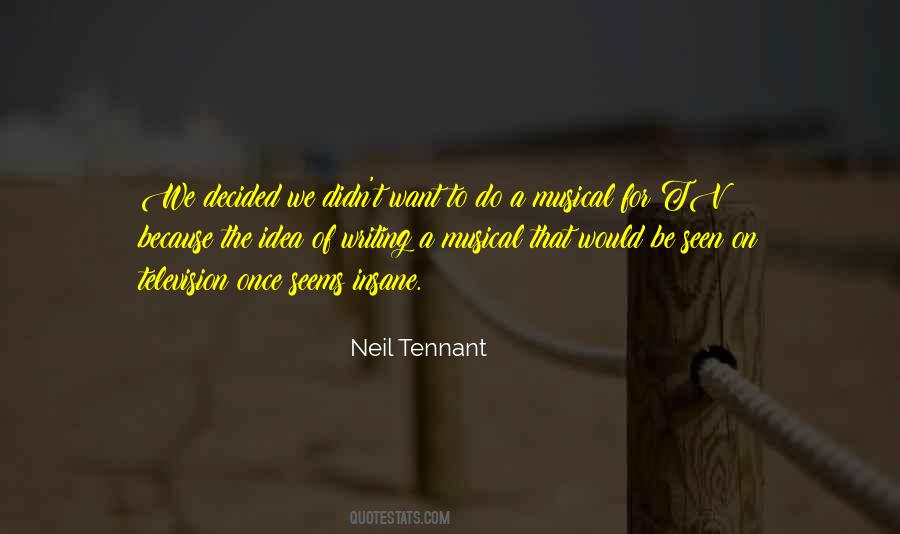 Neil Tennant Quotes #647571