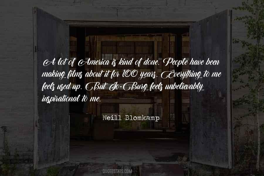 Neill Blomkamp Quotes #1343042