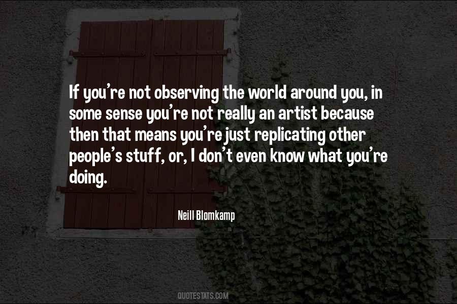 Neill Blomkamp Quotes #377556