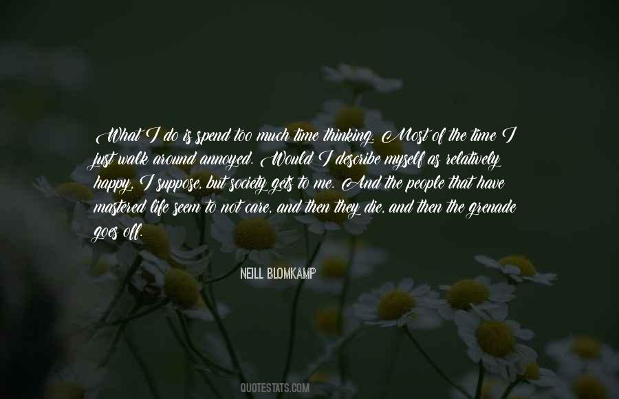 Neill Blomkamp Quotes #72684