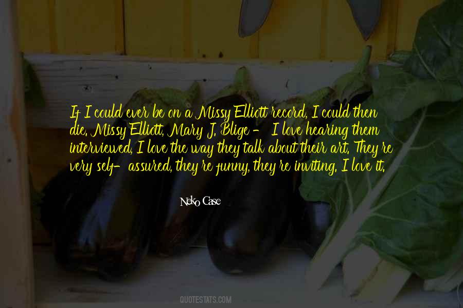 Neko Case Quotes #1402220