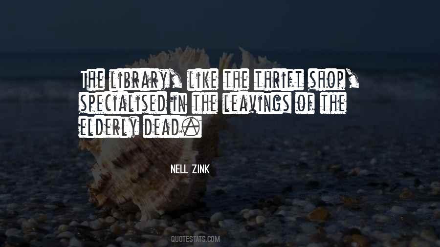 Nell Zink Quotes #776904