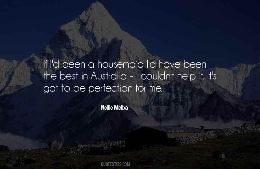 Nellie Melba Quotes #1142406