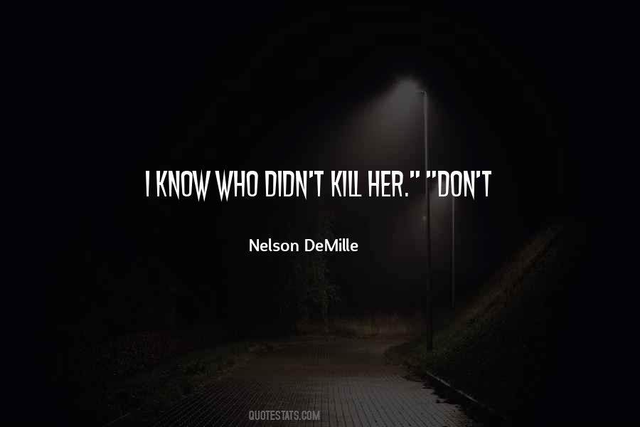 Nelson Demille Quotes #552134