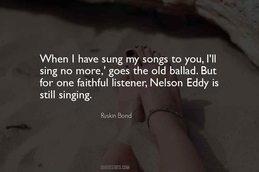 Nelson Eddy Quotes #274461