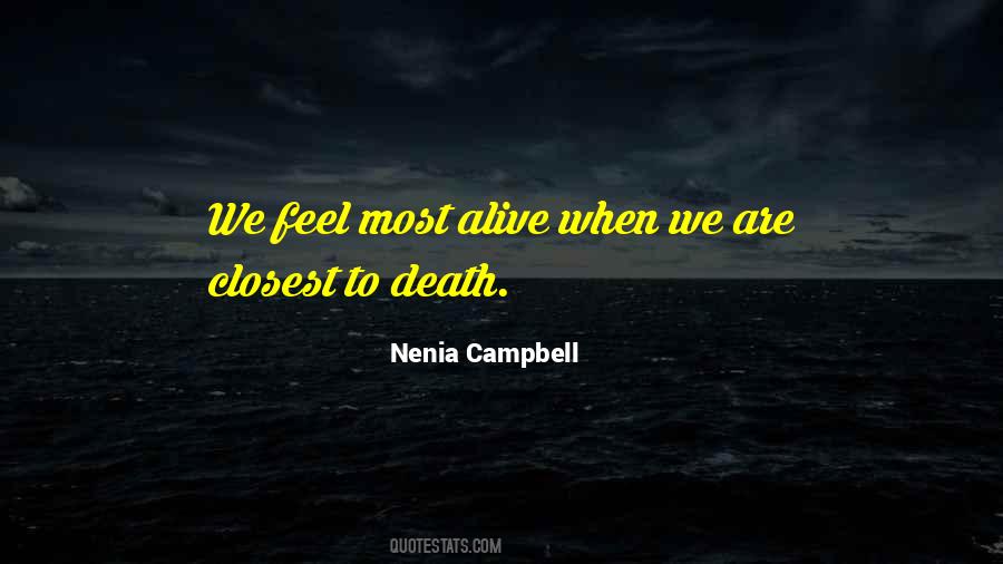 Nenia Campbell Quotes #713176