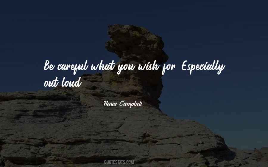 Nenia Campbell Quotes #747413