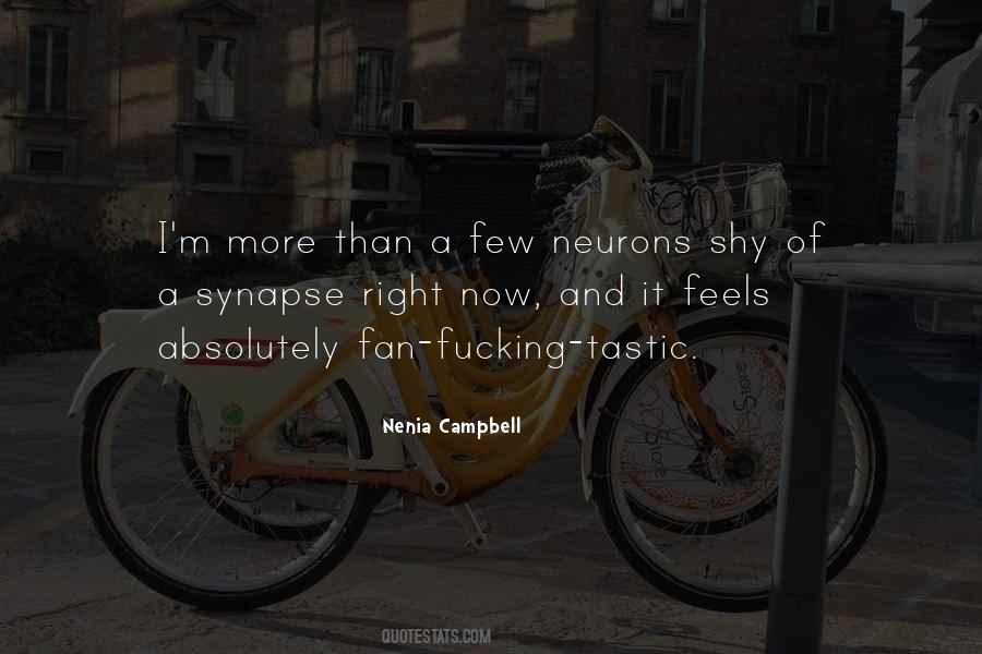 Nenia Campbell Quotes #823277