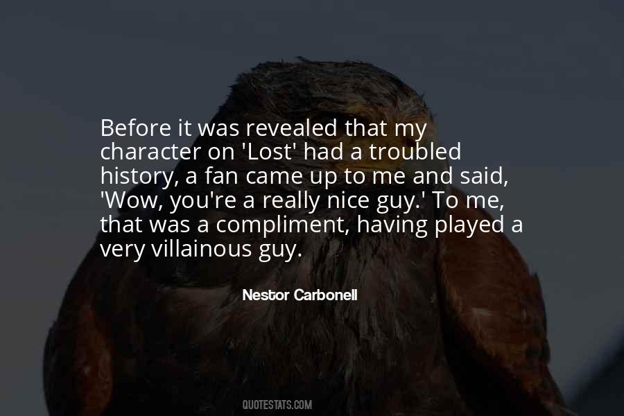 Nestor Carbonell Quotes #1655156