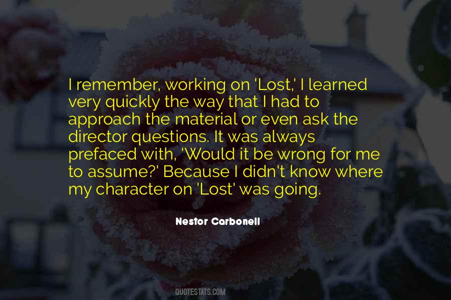 Nestor Carbonell Quotes #640035