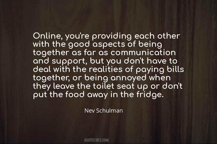 Nev Schulman Quotes #586376