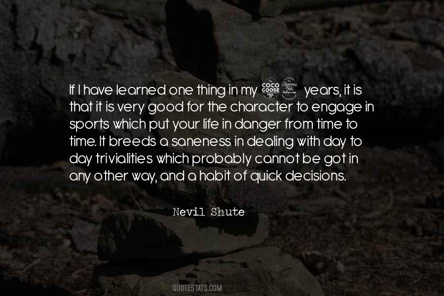 Nevil Shute Quotes #273910