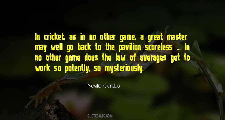 Neville Cardus Quotes #981021