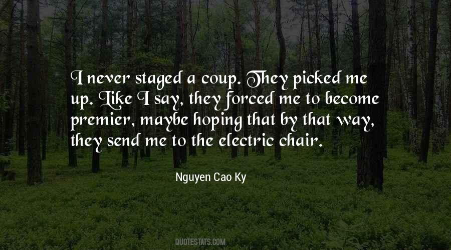 Nguyen Cao Ky Quotes #1643189