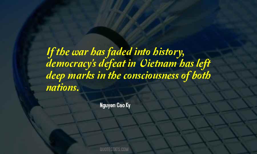 Nguyen Cao Ky Quotes #1782608