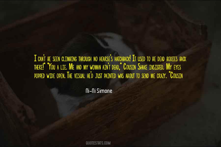 Ni Ni Simone Quotes #1530584