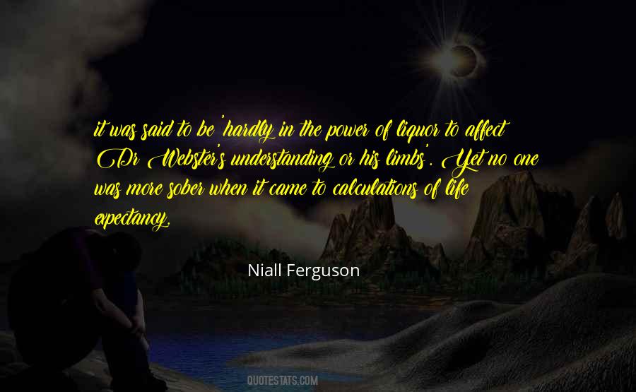 Niall Ferguson Quotes #555128