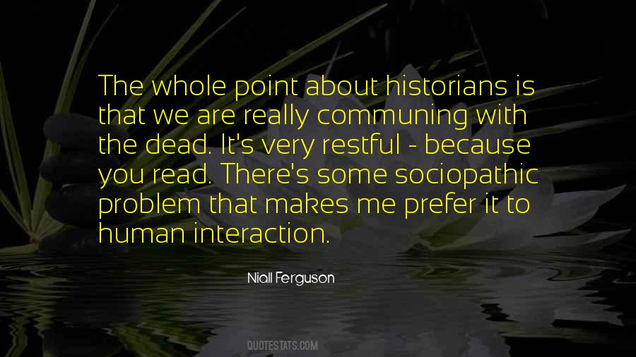 Niall Ferguson Quotes #708712