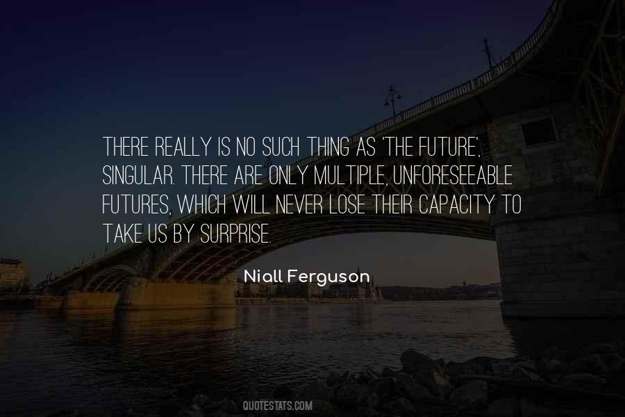 Niall Ferguson Quotes #716505