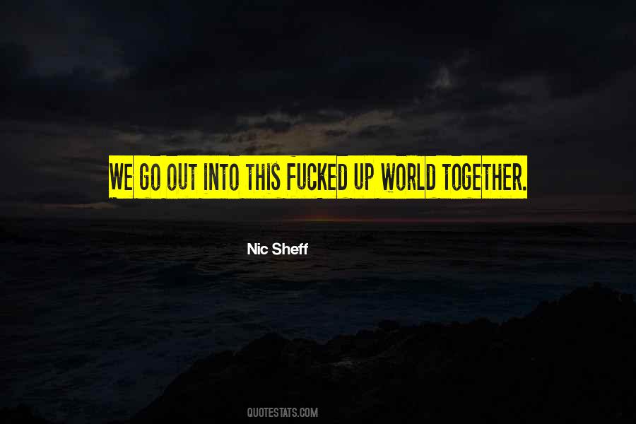 Nic Sheff Quotes #1344308