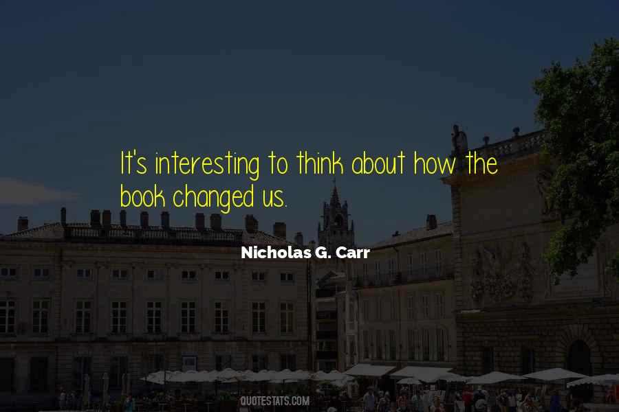 Nicholas Carr Quotes #704304