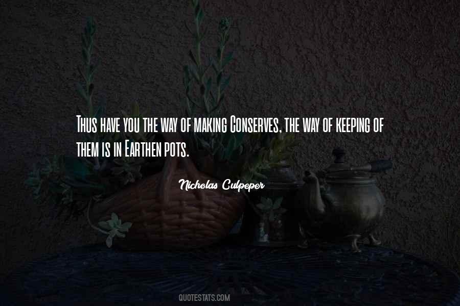 Nicholas Culpeper Quotes #1240874