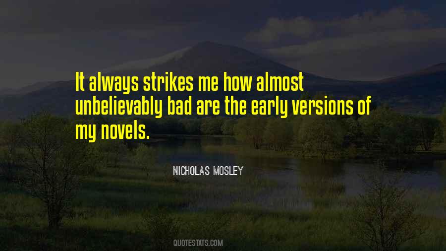 Nicholas Mosley Quotes #1085395