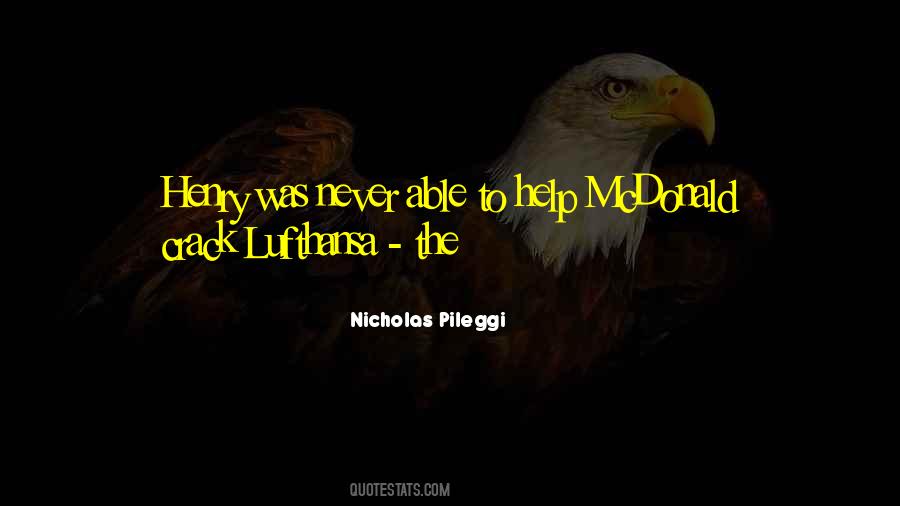 Nicholas Pileggi Quotes #1459533