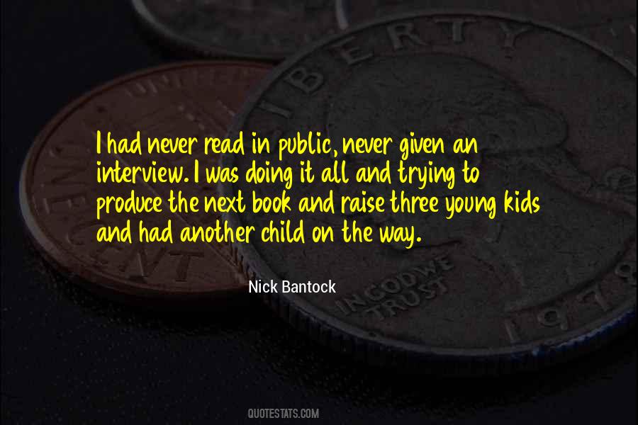 Nick Bantock Quotes #982836