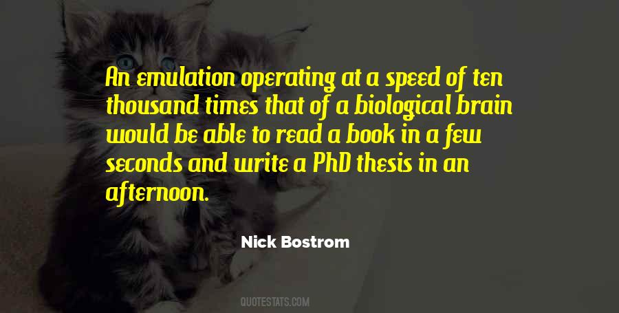 Nick Bostrom Quotes #1415925
