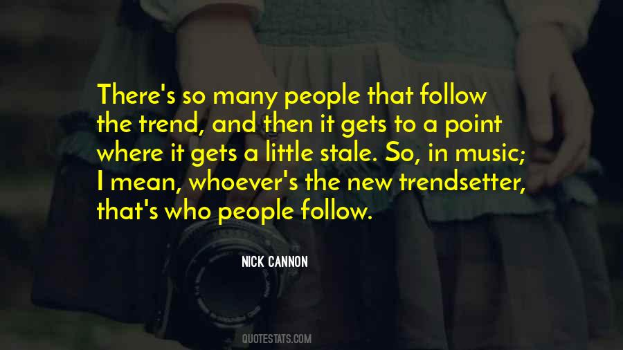 Nick Cannon Quotes #1053878