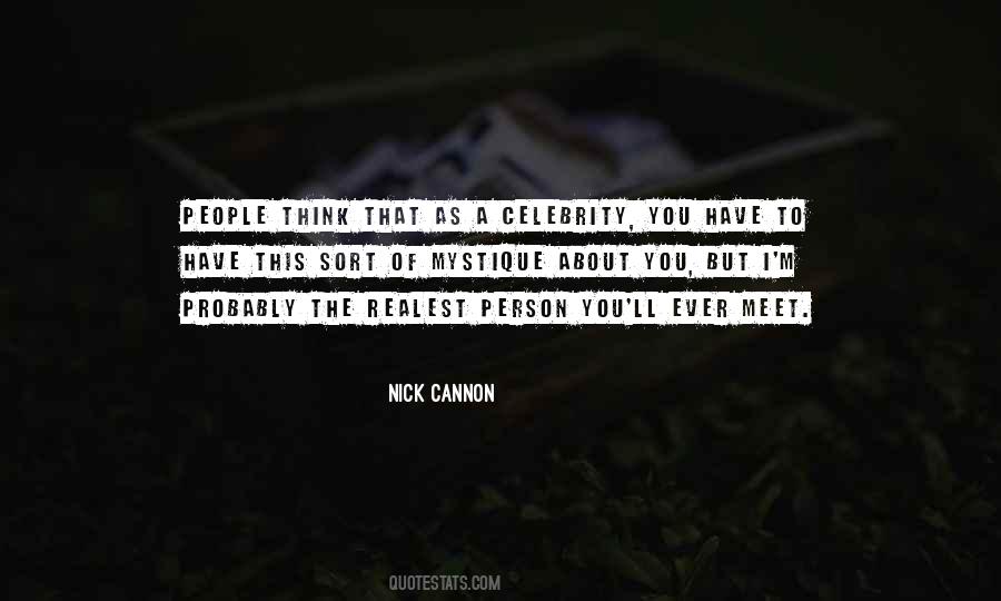 Nick Cannon Quotes #1341641