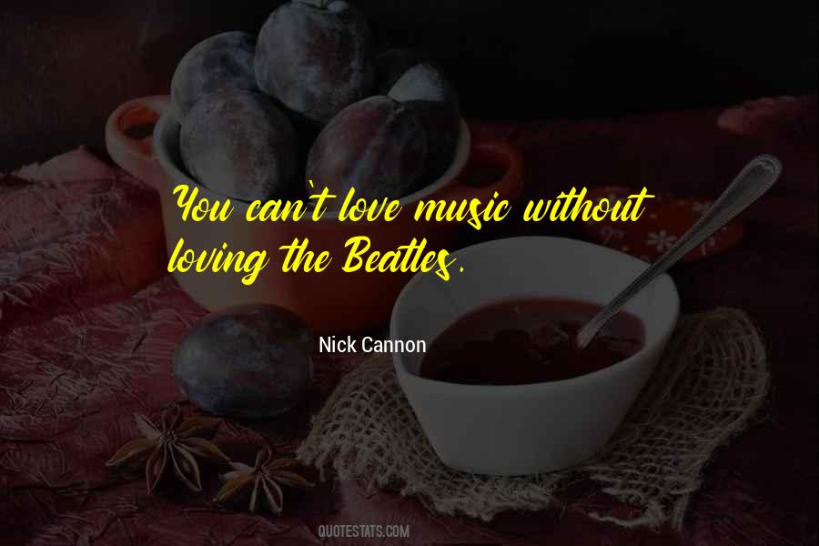 Nick Cannon Quotes #1707890