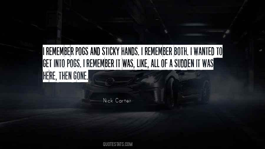 Nick Carter Quotes #1790892