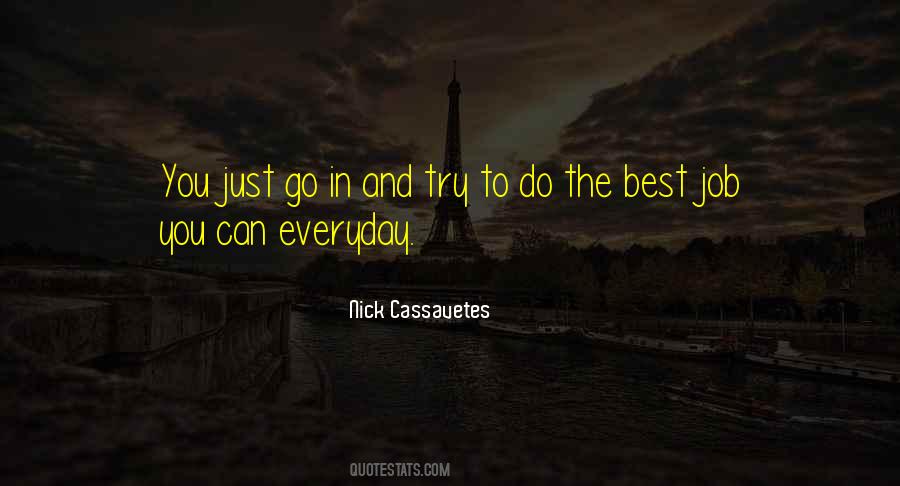 Nick Cassavetes Quotes #1181354