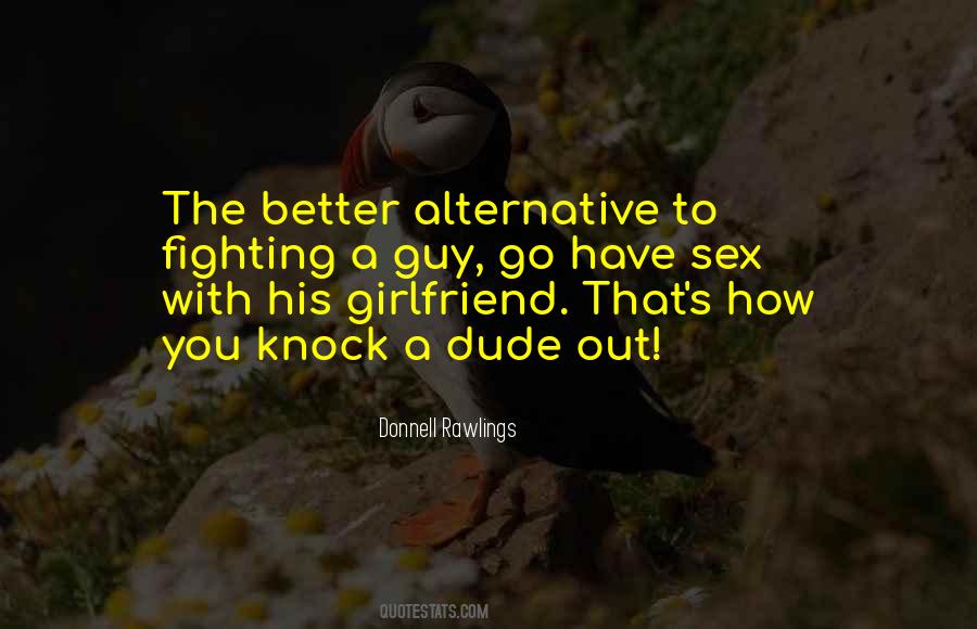 Quotes About A Guy That Has A Girlfriend #1289087