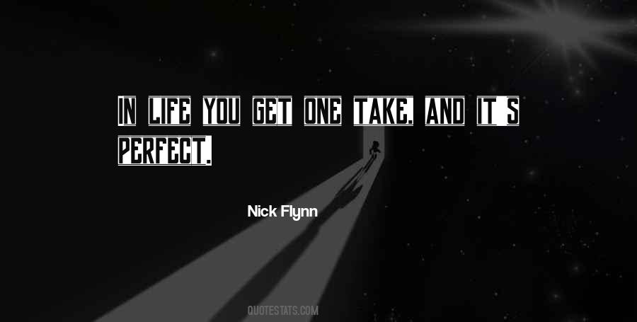 Nick Flynn Quotes #1120654