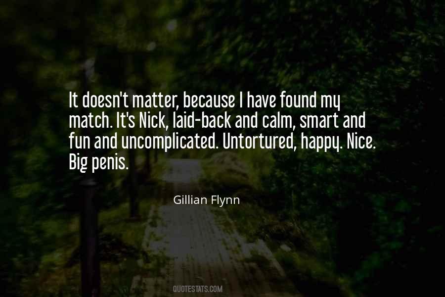 Nick Flynn Quotes #1284956