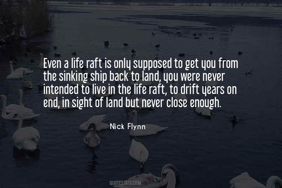 Nick Flynn Quotes #1680744