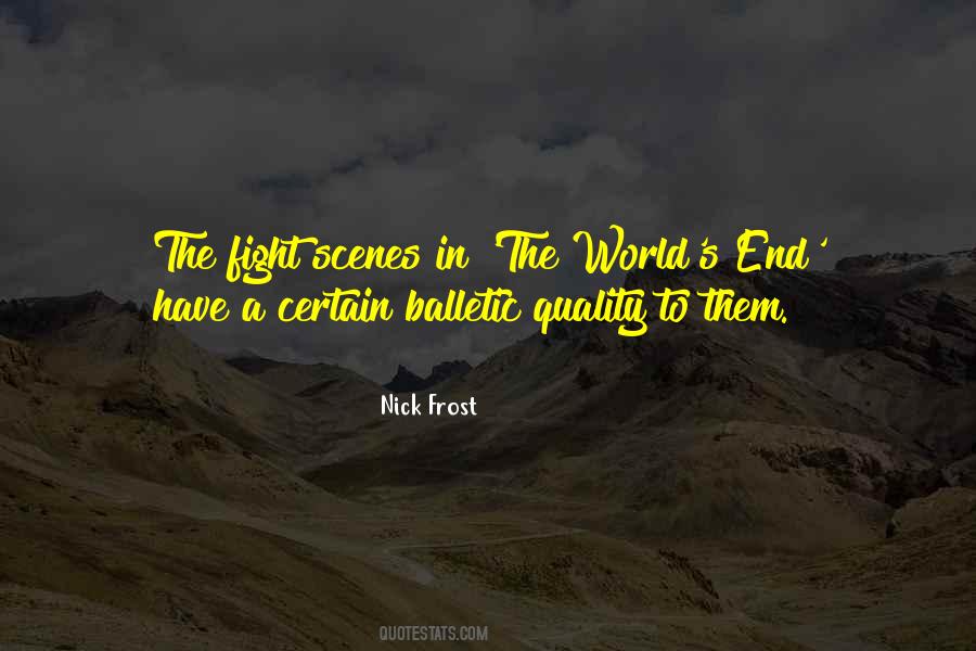 Nick Frost Quotes #1134596