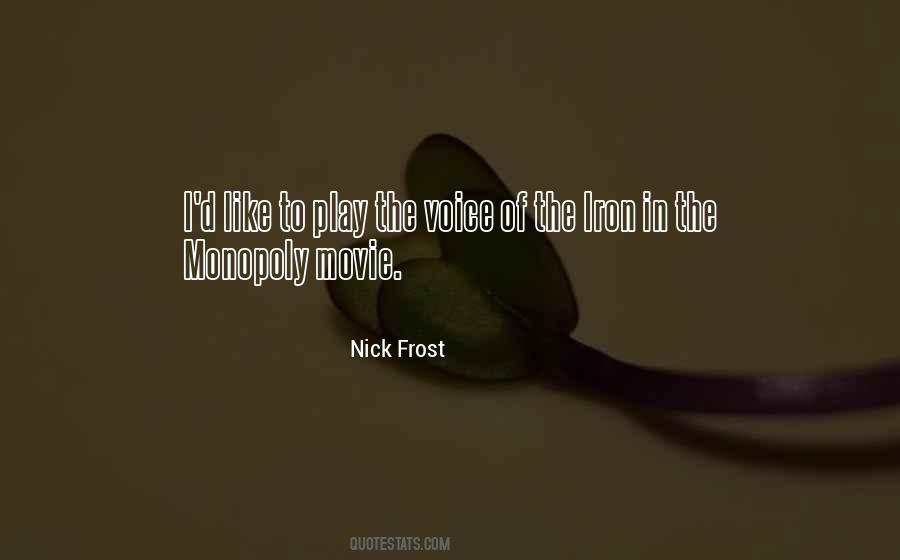 Nick Frost Quotes #210217